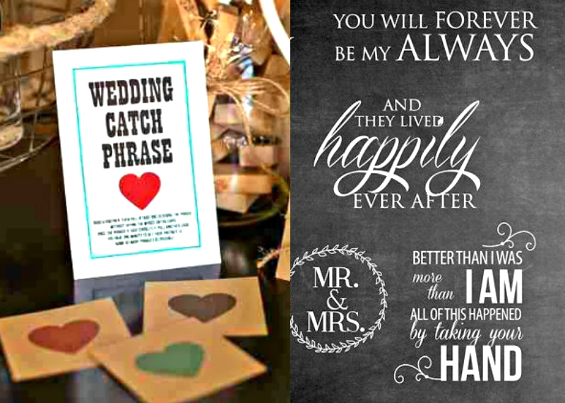wedding catch phrase
